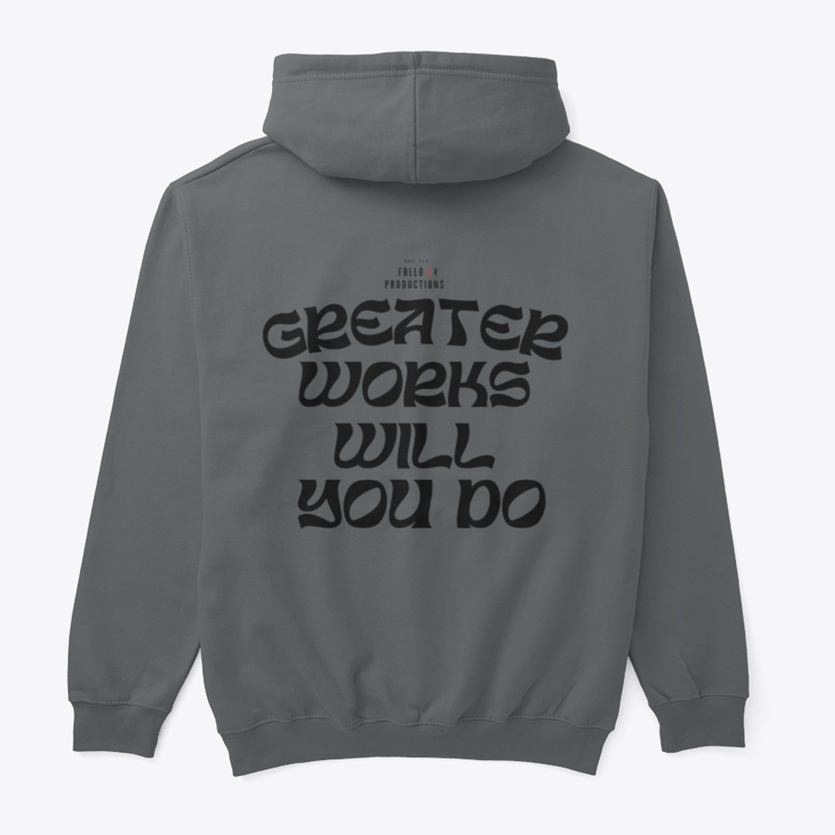 GREATER WORKS WILL YOU DO